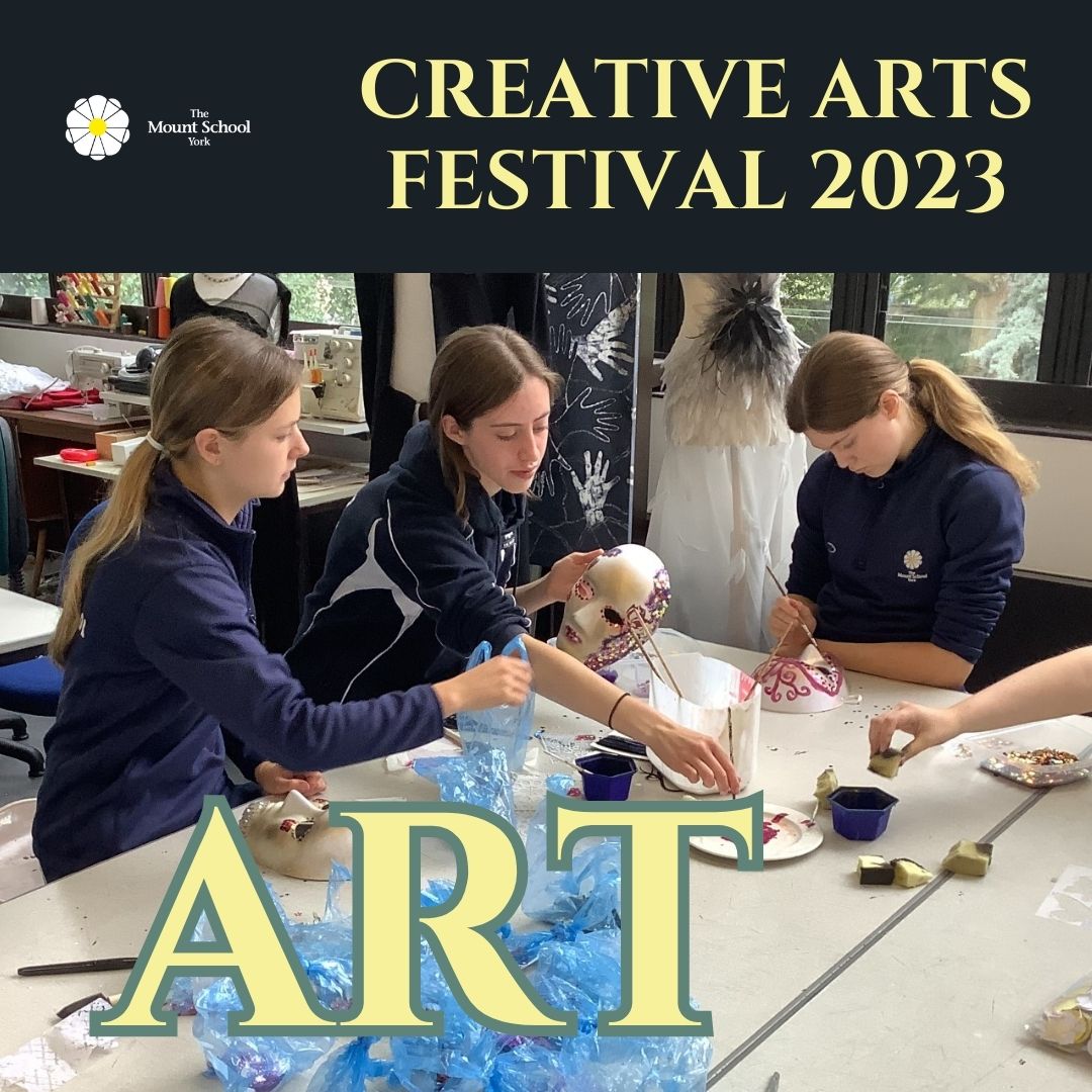 The Mount School York Creative Arts 23Creative Arts Festival The